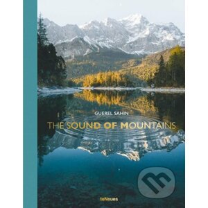 The Sound of Mountains - Guerel Sahin