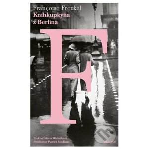 Kníhkupkyňa z Berlína - Francoise Frenkel