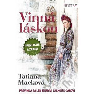 Vinná láskou - Tatiana Macková