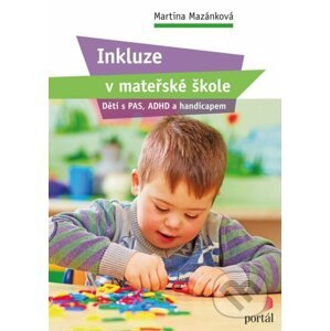 Inkluze v mateřské škole - Martina Mazánková