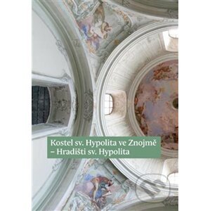 Kostel sv. Hypolita ve Znojmě - Hradišti sv. Hypolita - Tomáš Valeš