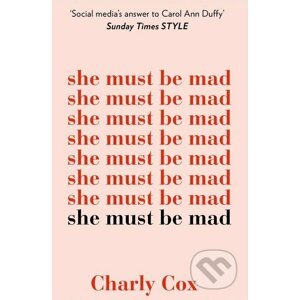 She must be Mad - Charly Cox