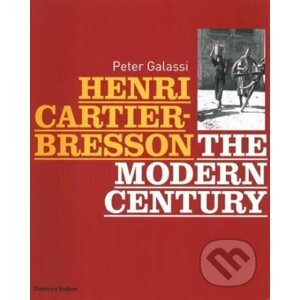 Henri Cartier-Bresson - Peter Galassi