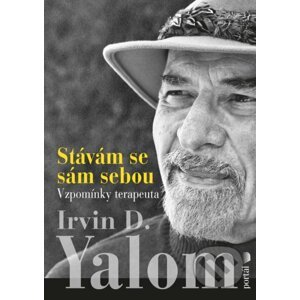 Stávám se sám sebou - Irvin D. Yalom