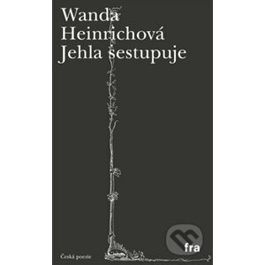 Jehla sestupuje - Wanda Heinrichová