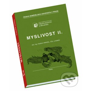 Myslivost II. - Vladimír Hanzal a kolektiv