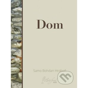 E-kniha Dom - Samo Bohdan Hroboň