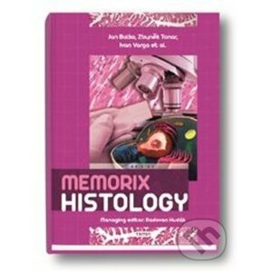 Memorix Histology - Jan Balko, Zbyněk Tonar, Ivan Varga, Radovan Hudák