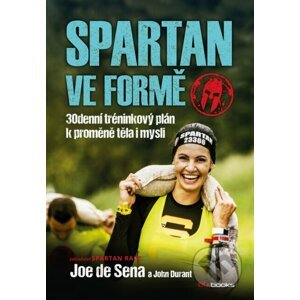 Spartan ve formě - Joe De Sena, John Durant