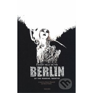 Night Falls on the Berlin of the Roaring Twenties - Boris Pofalla