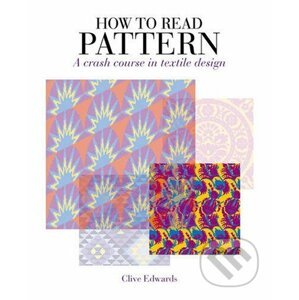 How to Read Pattern - Clive Edwards