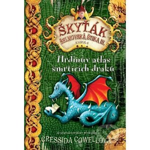 E-kniha Hrdinův atlas smrtících draků - Cressida Cowell