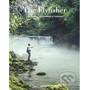 The Flyfisher - Gestalten Verlag