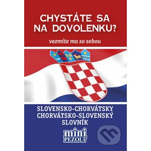 Slovensko-chorvátsky chorvátsko-slovenský slovník - Petra Austová