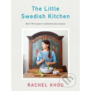 The Little Swedish Kitchen - Rachel Khoo