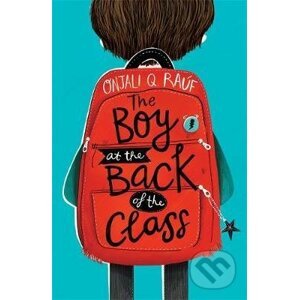 The Boy At the Back of the Class - Onjali Q. Rauf