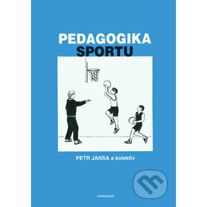 Pedagogika sportu - Petr Jansa