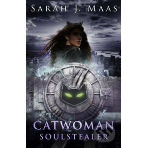 Catwoman - Sarah J. Maas