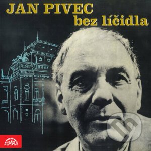Jan Pivec bez líčidla - Jan Pivec