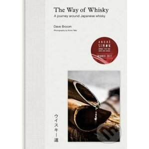 The Way of Whisky - Dave Broom
