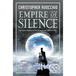 Empire of Silence - Christopher Ruocchio
