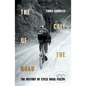 The Call of the Road - Chris Sidwells