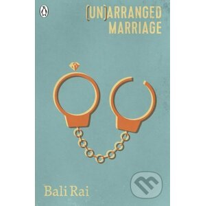 (Un)arranged Marriage - Bali Rai