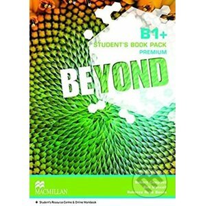 Beyond B1+: Student's Book Premium Pack - Robert Campbell, Rob Metcalf, Rebecca Benne