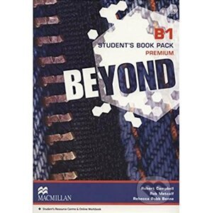 Beyond B1: Student's Book Premium Pack - Rebecca Benne, Rob Metcalf, Robert Campbell