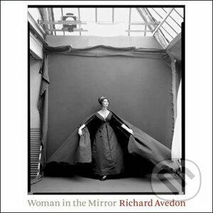 Woman in the Mirror: 1945-2004 - Richard Avedon