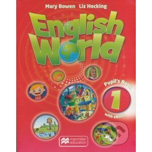 English World 1: Pupil's Book with eBook - Liz Hocking, Mary Bowen