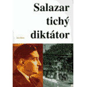 Salazar tichý diktátor - Jan Klíma
