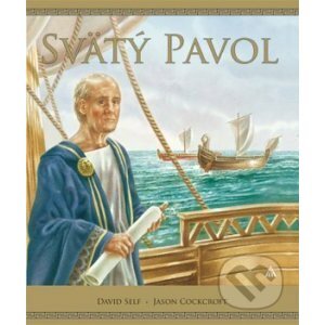 Svätý Pavol - David Self, Jason Cockcroft (ilustrácie)