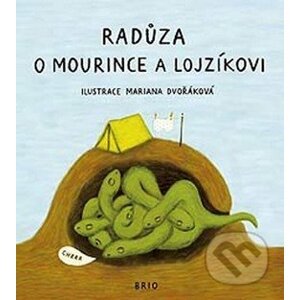 O Mourince a Lojzíkovi - Radůza