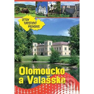 Olomoucko a Valašsko - Ottovo nakladatelství