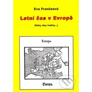 Letní čas v Evropě - Eva Frančeová