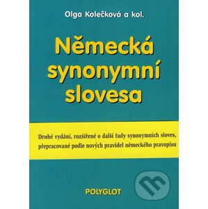 Německá synonymní slovesa - Olga Kolečková a kol.