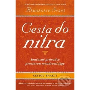 Cesta do nitra - Radhanath Swami