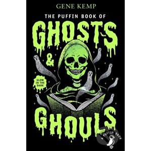 The Puffin Book of Ghosts and Ghouls - Gene Kemp