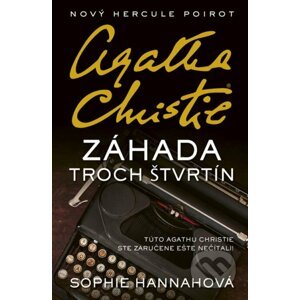 Agatha Christie - Záhada troch štvrtín - Sophie Hannah