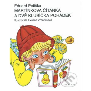 Martínkova čítanka a dvě klubíčka pohádek - Eduard Petiška