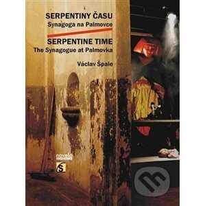 Serpentiny času / Serpentine Time - Václav Špale