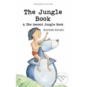 The Jungle Book & The Second Jungle Book - Joseph Rudyard Kipling