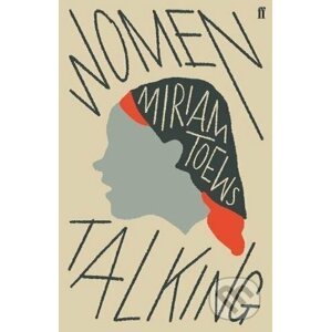 Women Talking - Miriam Toews
