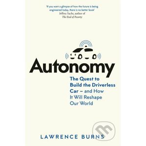 Autonomy - Lawrence D. Burns, Christopher Shulgan