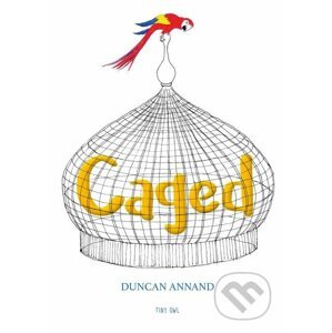 Caged - Duncan Annand