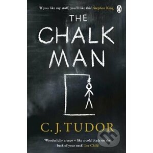 The Chalk Man - C.J. Tudor