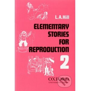 Elementary Stories for Reproduction 2 - L.A. Hill