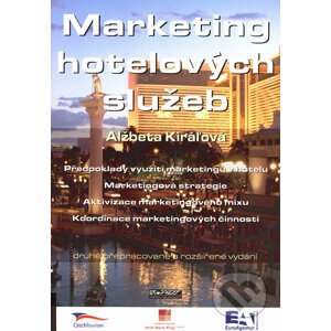 Marketing hotelových služeb - Alžbeta Kiráľová