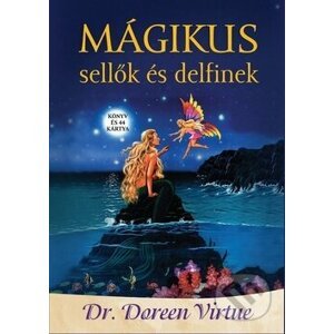 Magikus sellok es delfin - Doreen Virtue